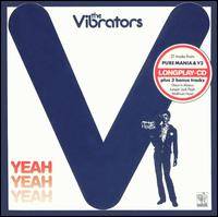 The Vibrators : Yeah Yeah Yeah